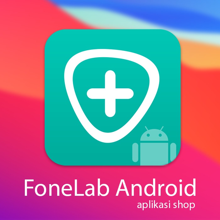 FoneLab Android Data Recovery Mac