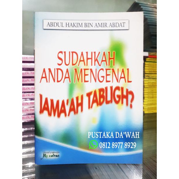 Sudahkah Anda Mengenal Jamaah Tabligh - Maktabah Muawiyah