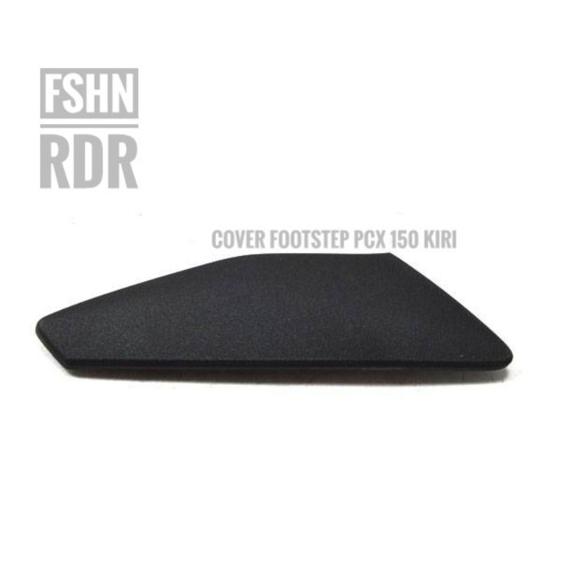 Cover Step FootStep Kiri Honda New PCX 150 original