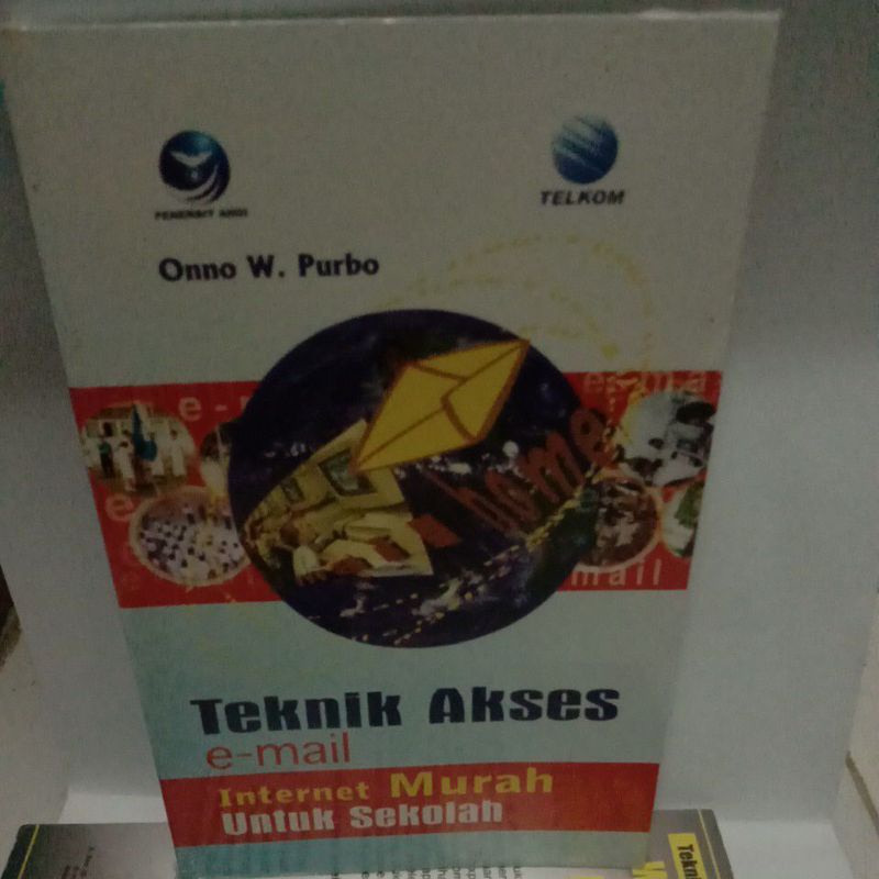 

BUKU TEKNIK AKSES E-MAIL INTERNET MURAH UNTUK SEKOLAH