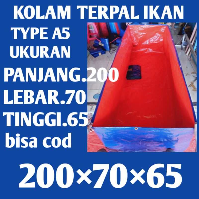 terpal kolam ikan/kolam ikan bentuk kotak TYPE A5 kualitas sedang ukuran 200×70×65