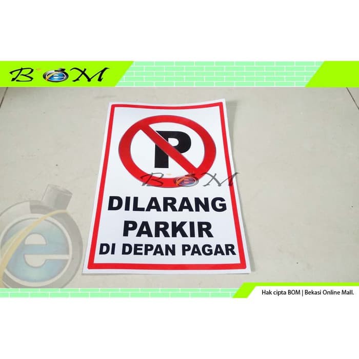 

Stiker Sticker Gambar Tulisan Dilarang Parkir P Di Depan Pagar