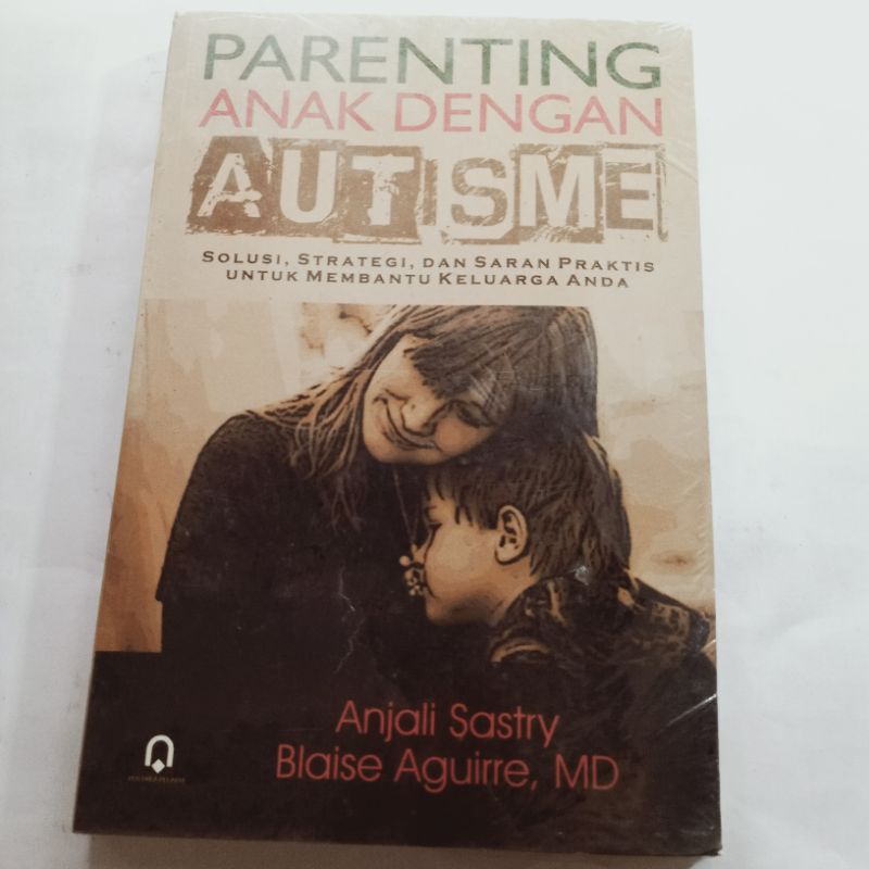 Buku Parenting Anak Dengan Autisme