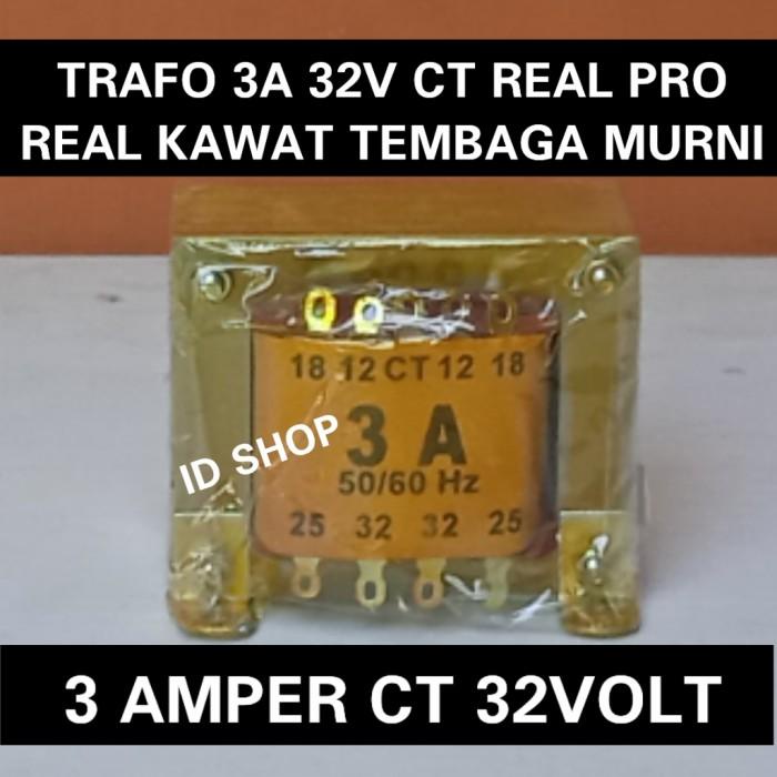 Pipie | Trafo 3A 32V Ct Real Kawat Tembaga Murni Trapo 3Amper Ct 32 Volt Bagus