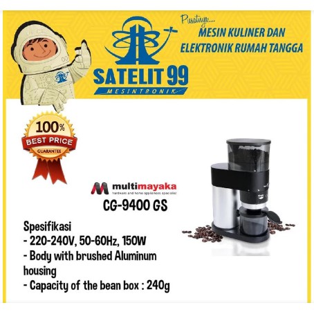 CONICAL COFFEE GRINDER MAYAKA TYPE CG-9400 GS