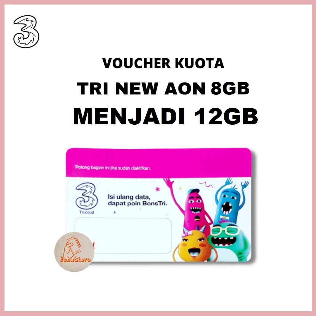 VOUCHER TRI AON 8GB MENJADI 12GB NASIONAL
