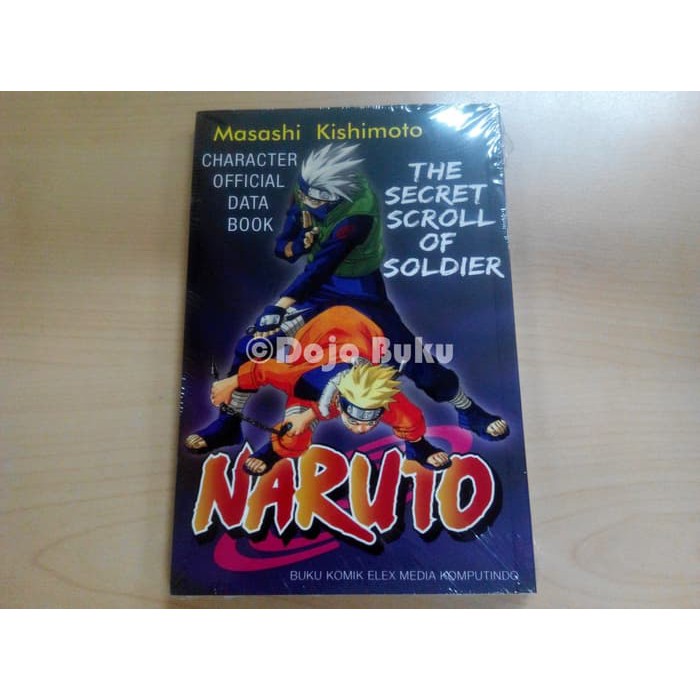 GARANSI BERKUALITAS  The Secret Scroll of Soldier : Naruto Character Official Data Book