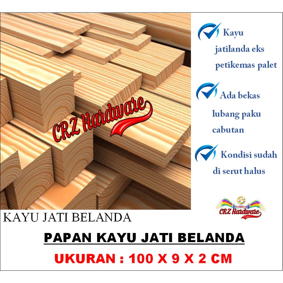 Kayu Jati Belanda Papan Kayu Pinus Jati Londo Sudah Di Serut 100X9X2CM