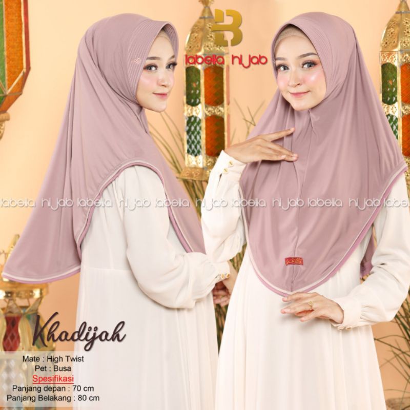 HIJAB INSTAN / JILBAB INSTANT KHADIJAH PREMIUM BAHAN INPORT MURAH ORI BY LABELLA