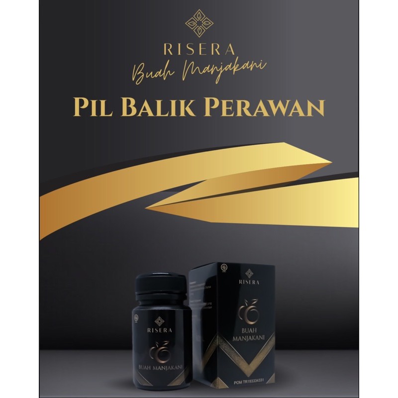 Pil BaPer (Balik Perawan) Risera Manjakani ORI!