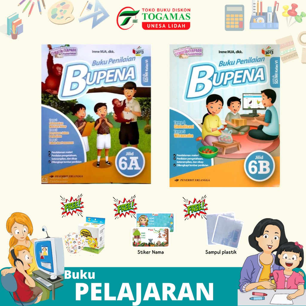 BUPENA : SD/MI KELAS 6A, 6B, 6C, 6D K13 NEW REVISI