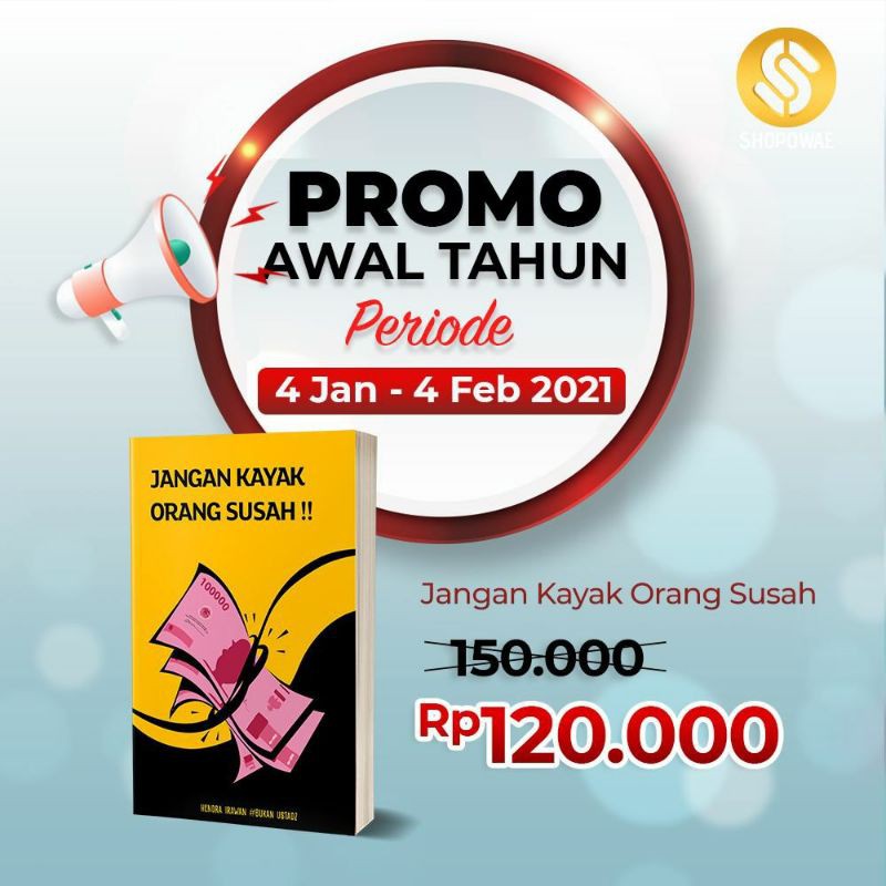 PROMO AWAL TAHUN!!! BUKU JANGAN KAYA ORANG SUSAH