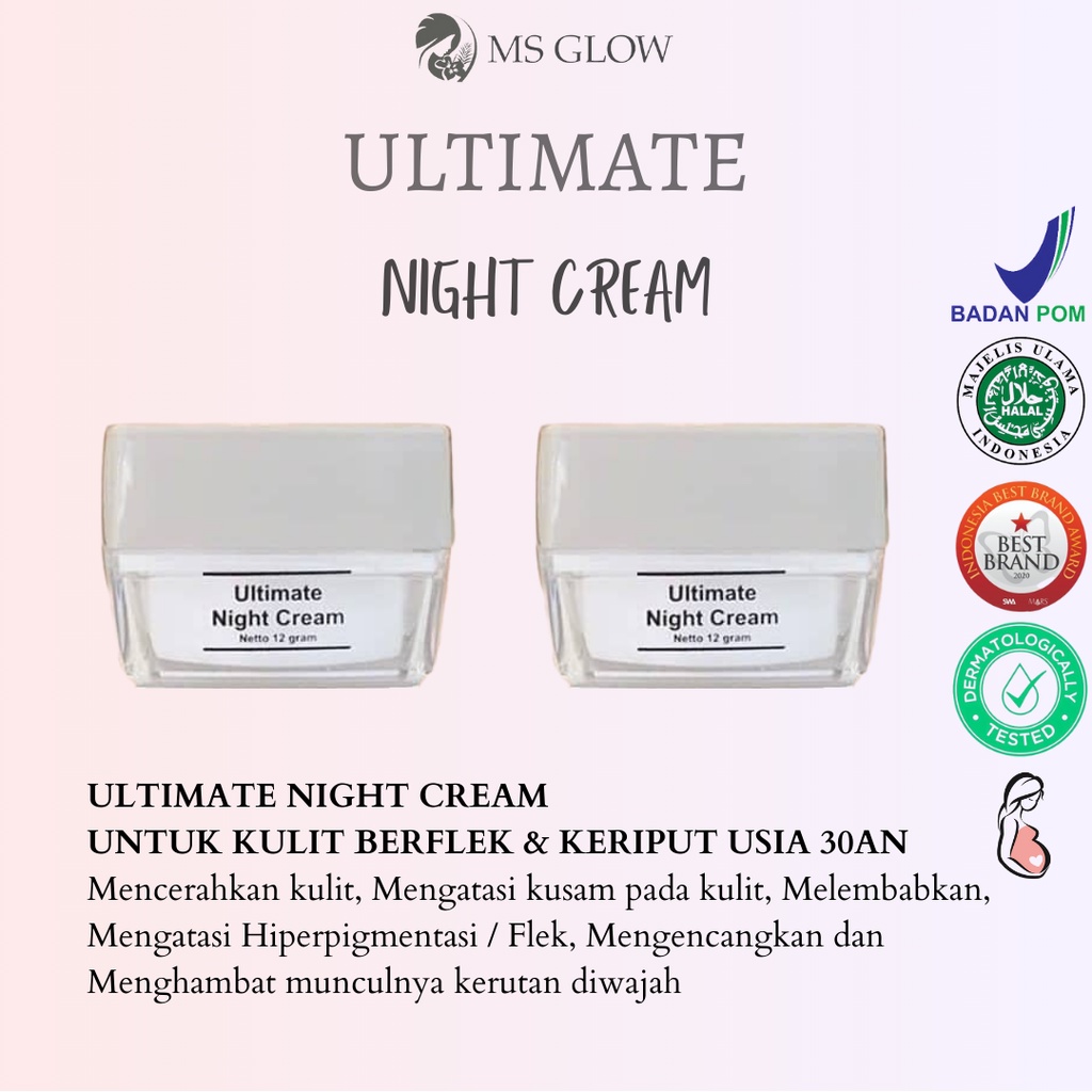 MS GLOW ULTIMATE NIGHT CREAM // NIGHT CREAM ULTIMATE