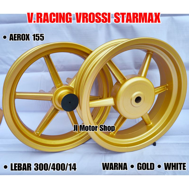 VELG RACING AEROX 155 OLD - NEW AEROX 155 - AEROX155 RING 14 V.ROSSI VENOM STARMAX ORIGINAL NOT RCB