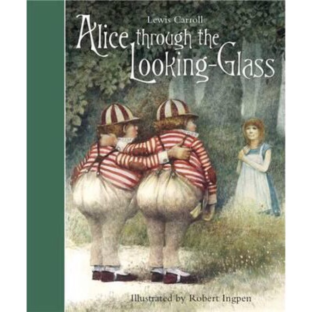 Alice Through the Looking Glass (Robert Ingpen)