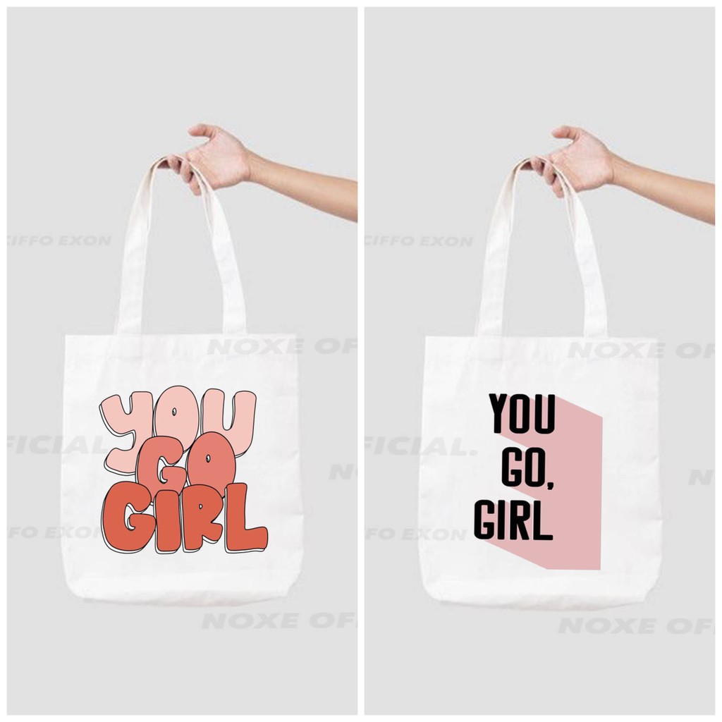 TOTEBAG KANVAS INSPIRATIF YOU GO GIRL