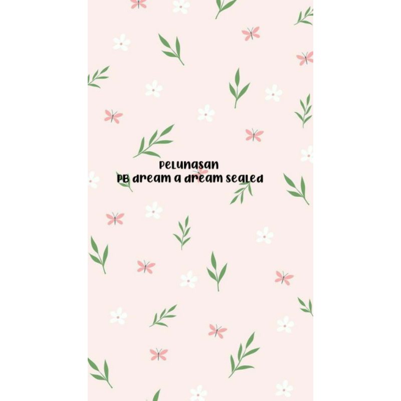 pb dream a dream sealed