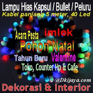 Lampu Hias Natal model KAPSUL / PELOR / BULLET / PELURU