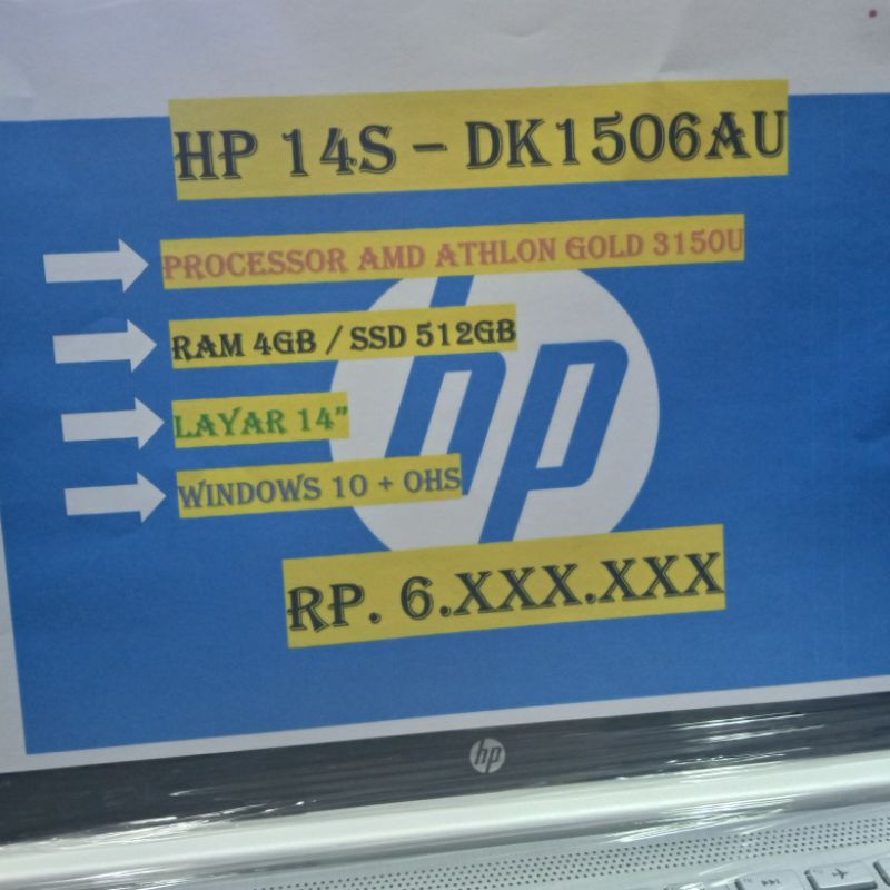 HP 14S - DK1506AU ATHLON GOLD 3150U 4GB SSD 512GB