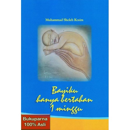 

Buku Bayiku Hanya Bertahan 1 Minggu