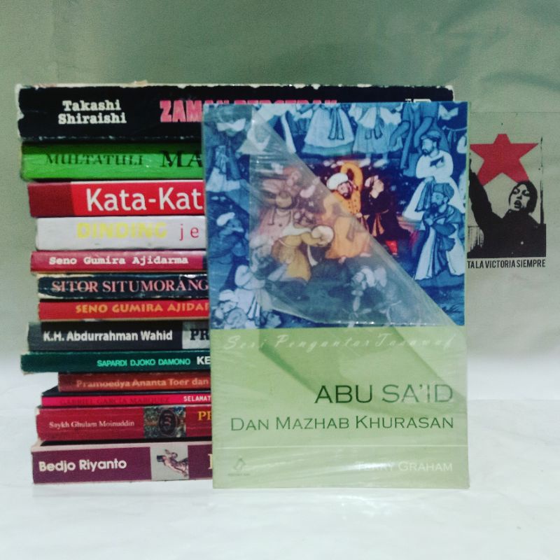 Seri Pengantar Tasawuf Cinta, Guru, Dan Kewalian Dalam Sufisme Awal | Bruce b. Lawrence | Abu Sa'id 
