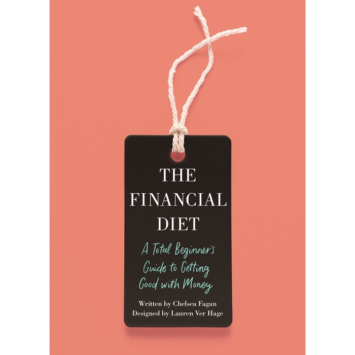 

Buku The Financial Diet_ A Total Beginner’s Guide to Getting Good - HARD COVER
