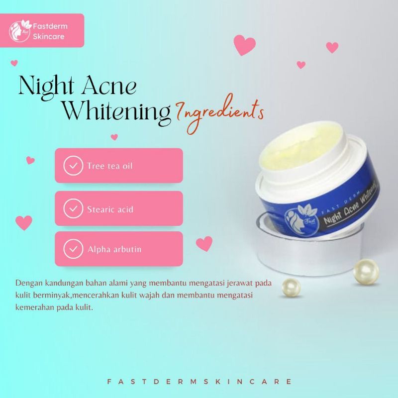 NIGHT ACNE WHITENING PLATINUM FAST DERM (CREAM MALAM PEMUTIH JERAWAT BATU, BERUNTUSAN KEMERAHAN)