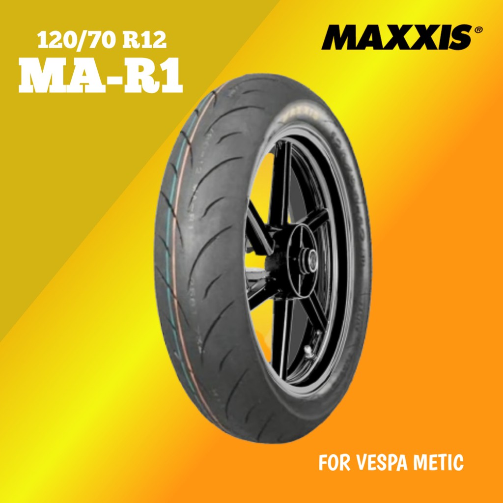 Ban Motor VESPA MATIC // MAXXIS MA-R1 120/70 Ring 12 Tubeless