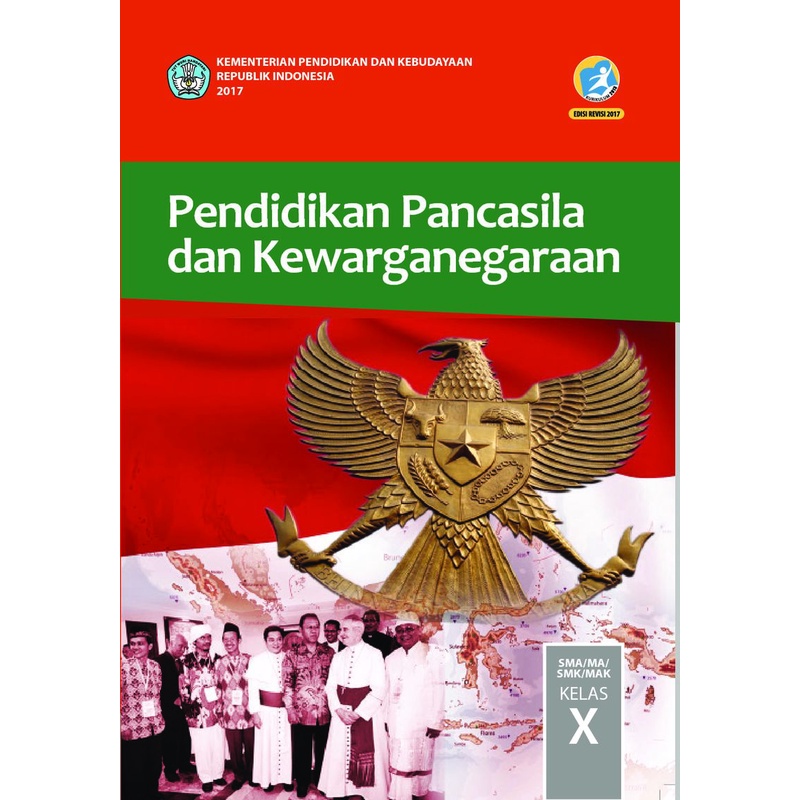 Buku Siswa Kelas 10 PPKN Pendidikan Pancasila dan Kewarganegaraan SMA MA Revisi Terbaru - Buku Paket