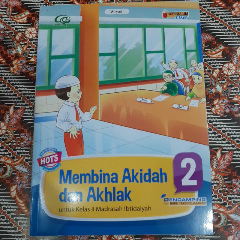 Jual Membina Akidah Dan Akhlak Kelas 2 MI Aqila | Shopee Indonesia