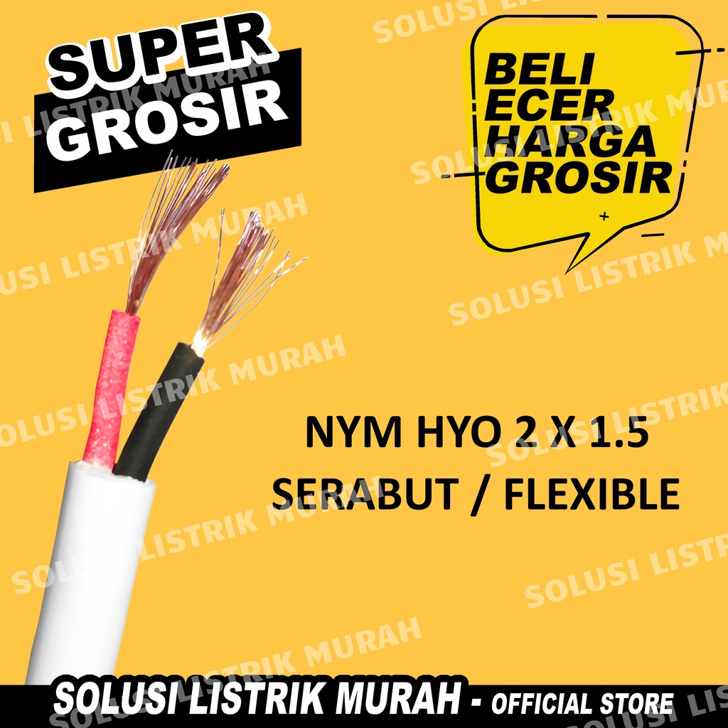 KABEL HYO 2X0.75 2x1,5 2x2,5 Kabel Serabut 2X1,5 2 X 1.5 1,5