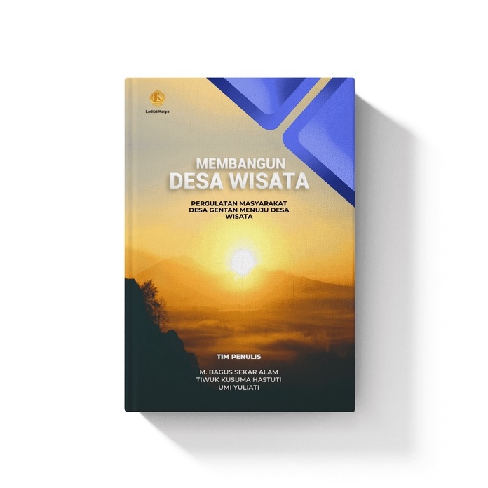 MEMBANGUN DESA WISATA: PERGULATAN MASYARAKAT DESA GENTAN MENUJU DESA WISATA