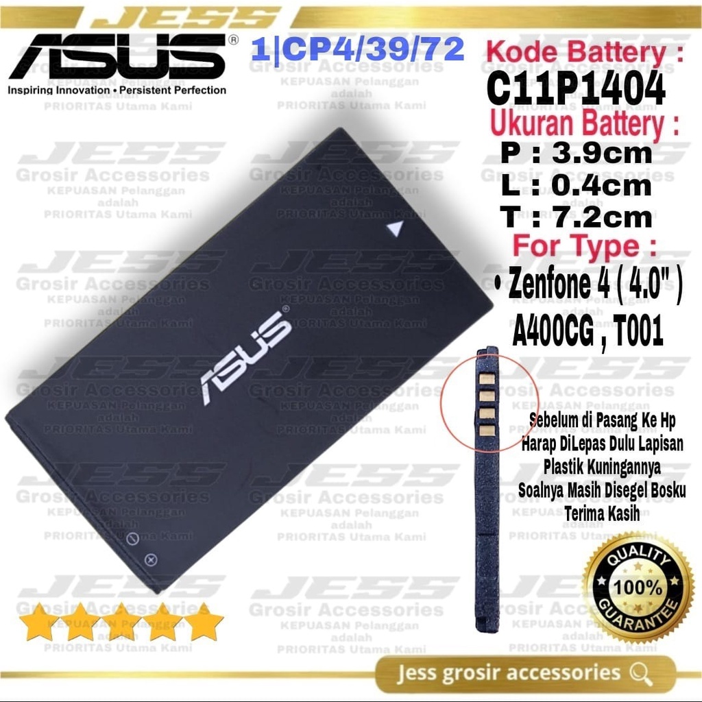 Baterai Battery ASUS Zenfone 4 - T001 - A400CG Kode Batre C11P1404 - B11P1320 - C11P1320 Original