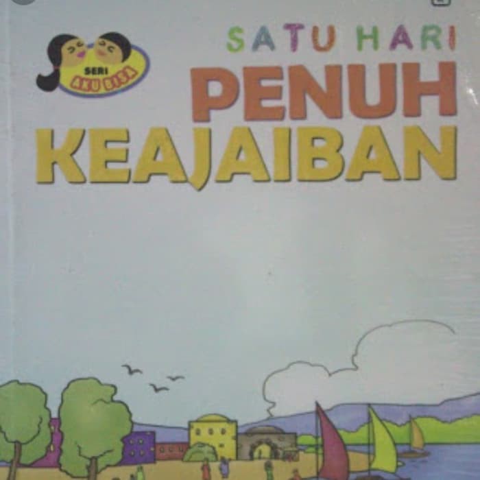 Buku Kristen - SATU HARI PENUH KEAJAiBAN - Seri Remaja