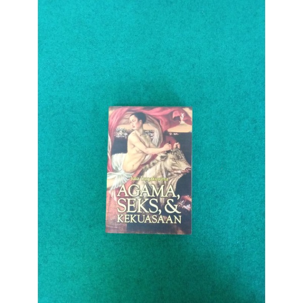 ORIGINAL Buku Agama, Seks, & Kekuasaan - Julia Suryakusuma