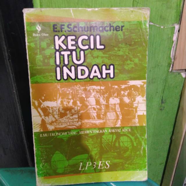 KECIL ITU INDAH oleh E F SCHUMACHER