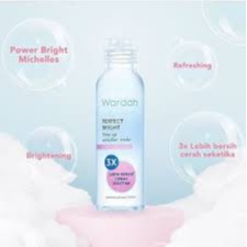WARDAH Perfect Bright Series | Creamy Foam Moisturizer Tone Up Peel Off Powder Micellar BB