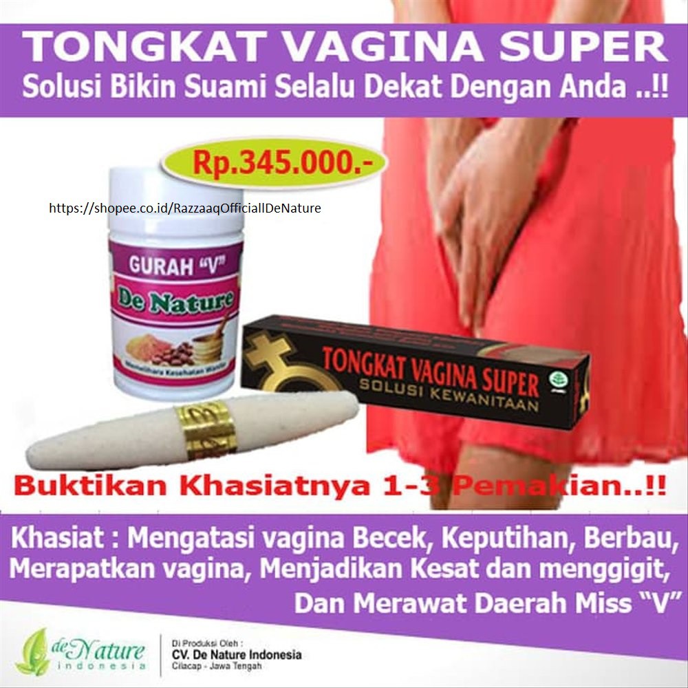 DE NATURE Obat PERAWAN Rapet Luar Dalam Miss-V Obat Perapat Pengencang otot miss v Herbal kePerawana