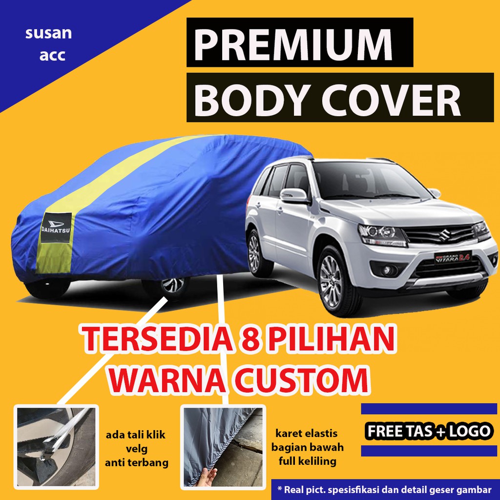 Body Cover PREMIUM GRAND VITARA / Sarung Cover Mobil Grand Vitara / Mantel Mobil Vitara Grand Vitara