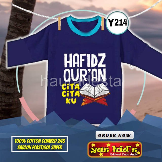 hauradesta - y214 Kaos Dakwah Anak HAFIDZ QURAN CITA CITAKU