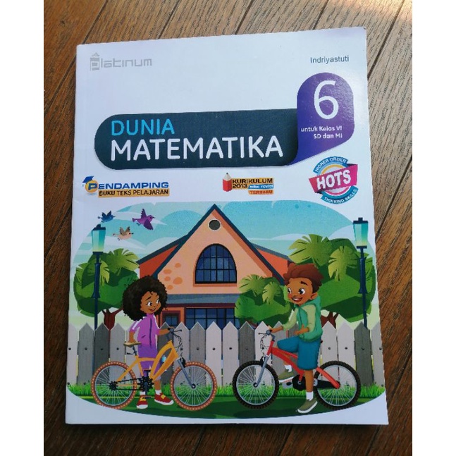 

Dunia Matematika Kelas 6 SD/MI HOTS Platinum