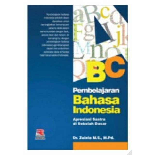 

PEMBELAJARAN BAHASA INDONESIA APRESIASI SASTRA DI SEKOLAH DASAR