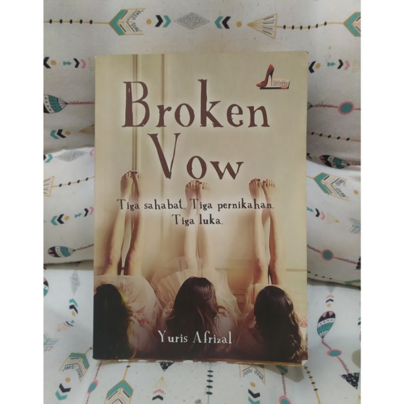 

Novel Broken Vow by Yuris Afrizal