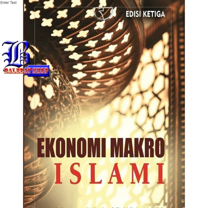 

Buku EKONOMI MAKRO ISLAMI EDISI KETIGA RAJAWALI PERSADA