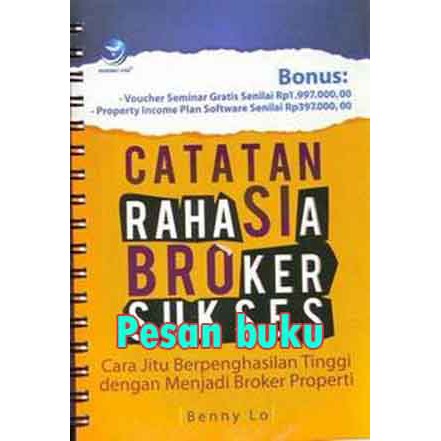 

Buku Catatan Rahasia Broker Sukses