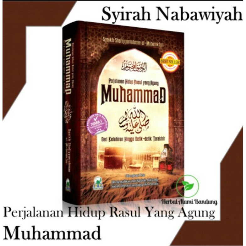 

Sirah Nabawiyah - Perjalanan Hidup Rasul Yang Agung