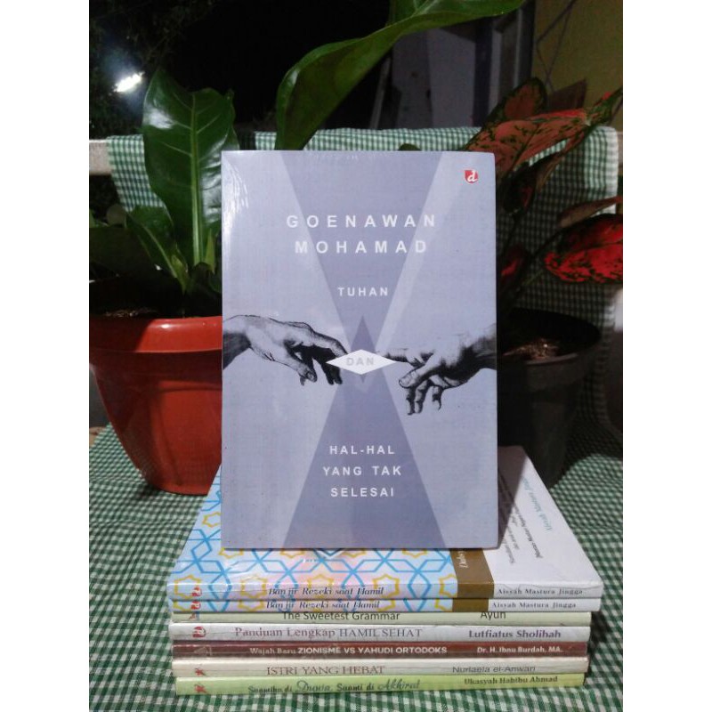 Tuhan Dan Hal-Hal Yang Tak Selesai