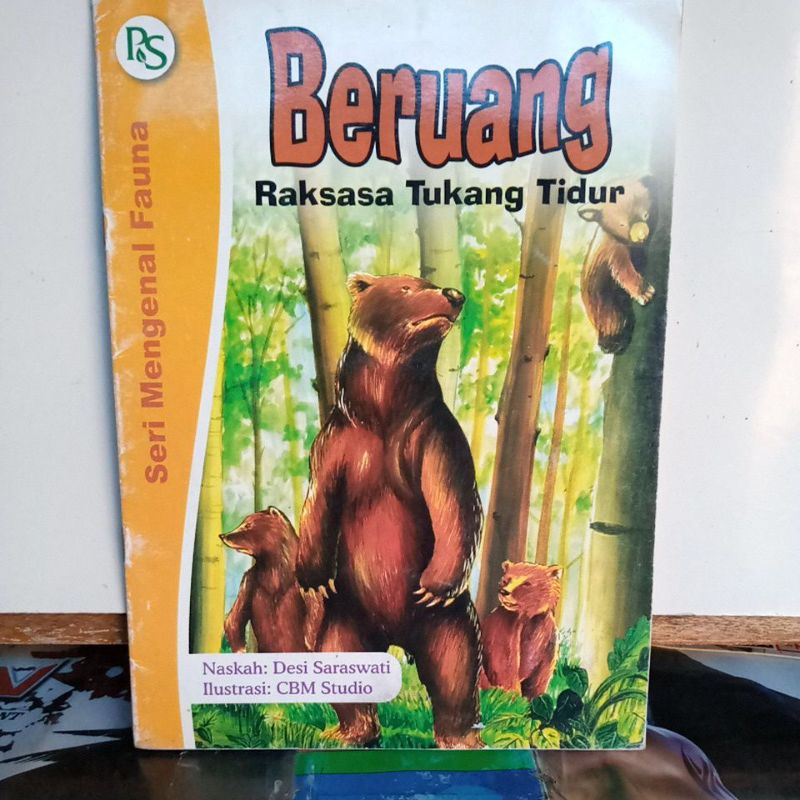 Buku Pengetahuan Anak - Beruang Raksasa Tukang Tidur ( Seri Mengenal Fauna )