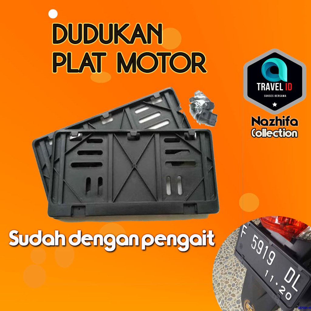 DUDUKAN PLAT MOTOR - TATAKAN PLAT MOTOR - TEMPAT PLAT MOTOR