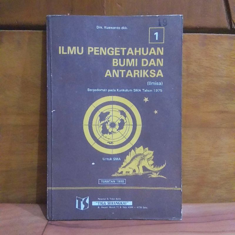 ORIGINAL BUKU ANTIK - ILMU PENGETAHUAN BUMI DAN ANTARIKSA 1 - BERPEDOMAN PADA KURIKULUM SMA TAHUN 19